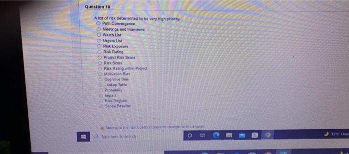 Question 10 A list of risk determined to be very