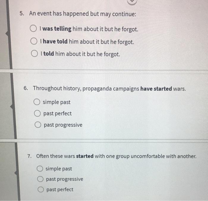 1. An event that was continuing to happen over a