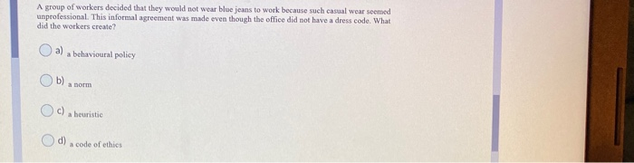 A group of workers decided that they would not