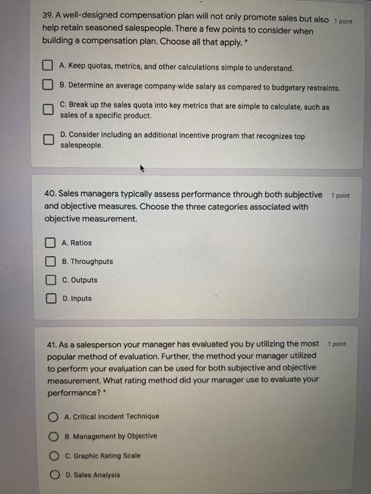 39. A well-designed compensation plan will not