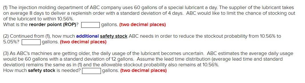 (1) The injection molding department of ABC