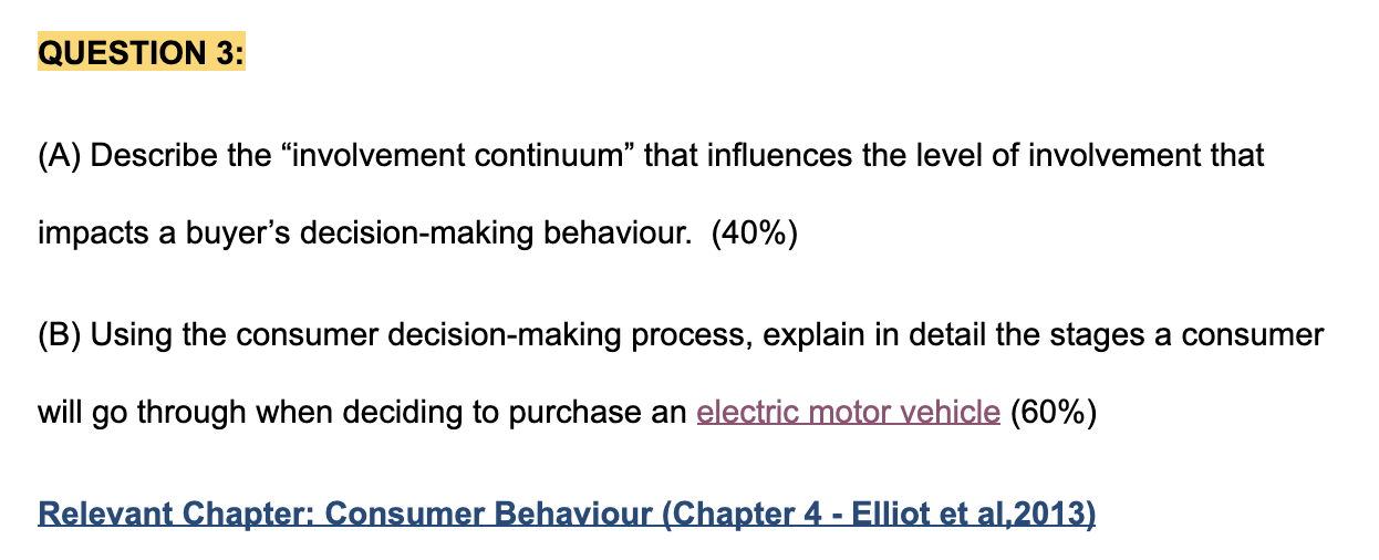 QUESTION 3: (A) Describe the "involvement