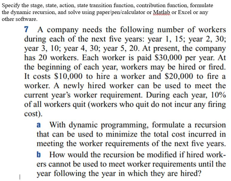 Specify the stage, state, action, state