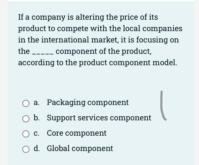 If a company is altering the price of its product