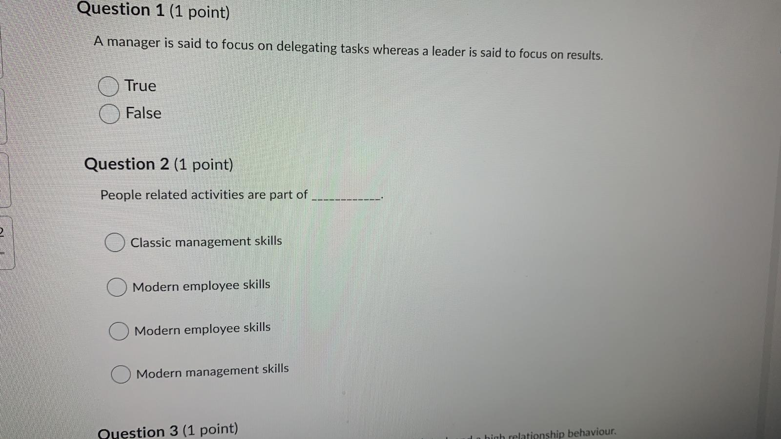 Question 1 (1 point) A manager is said to focus