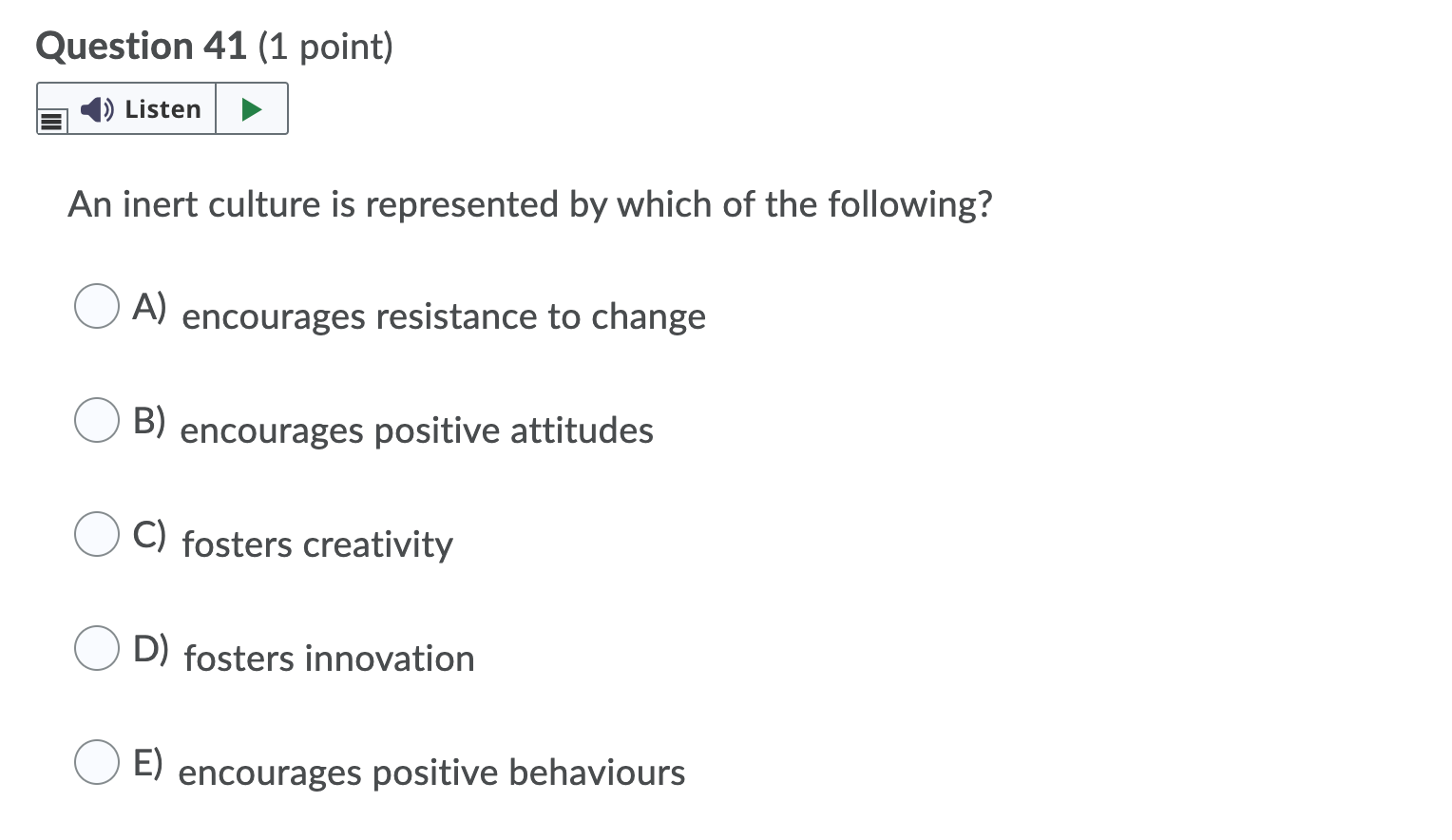 Question 38 (1 point) Listen When managers