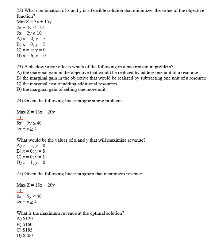 22) What combination of x and y is a feasible