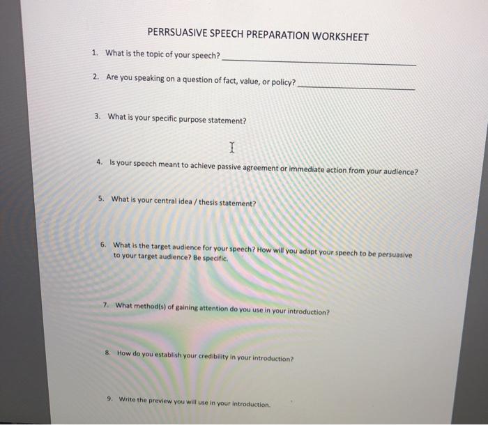 PERRSUASIVE SPEECH PREPARATION WORKSHEET 1. What