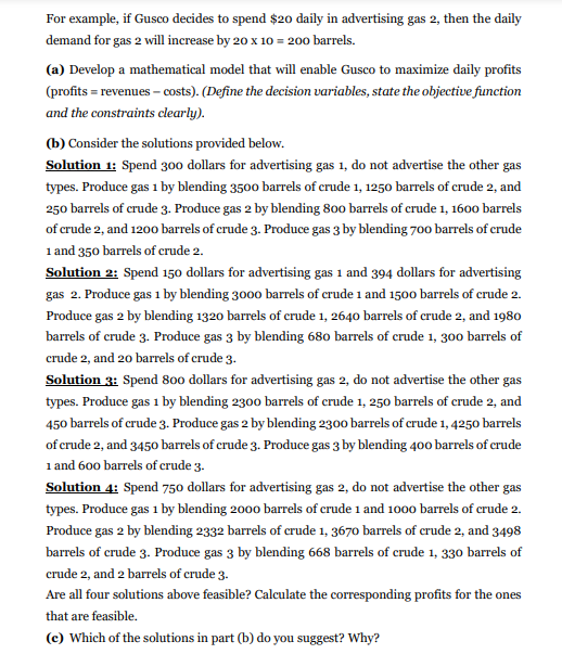 Q3) Gusco Oil manufactures three types of