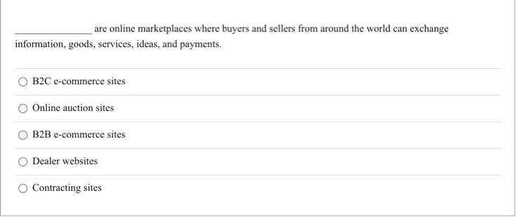 are online marketplaces where buyers and sellers