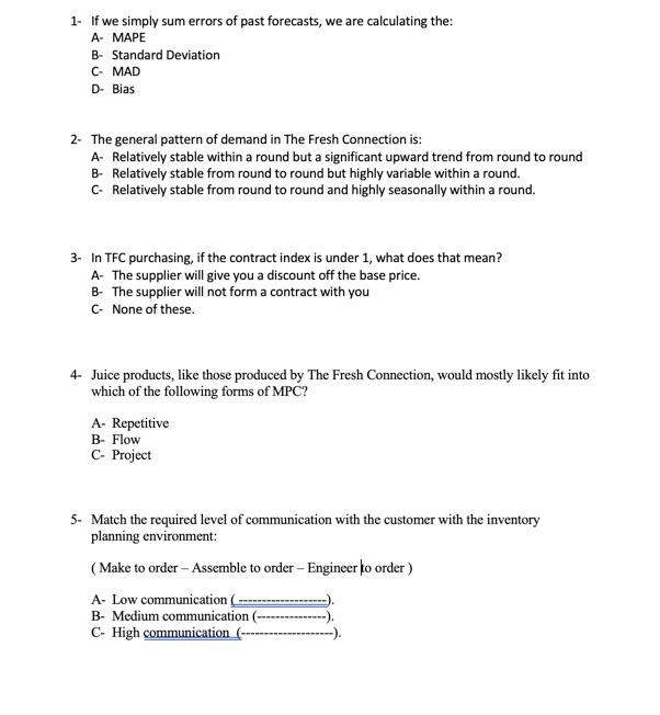1- If we simply sum errors of past forecasts, we