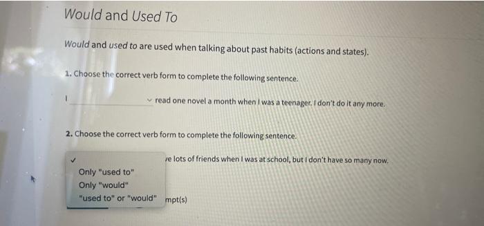 Would and used to are used when talking about