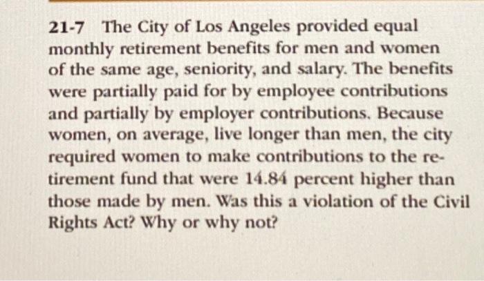 21-7 The City of Los Angeles provided equal