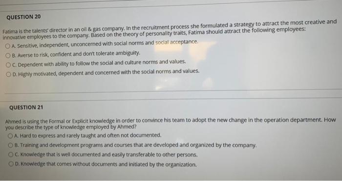 QUESTION 20 Fatima is the talents' director in an