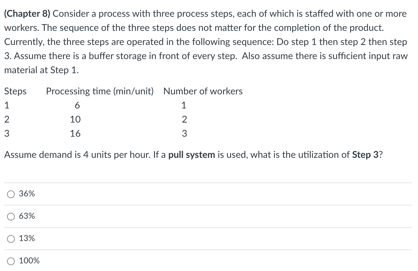(Chapter 8) Consider a process with three process
