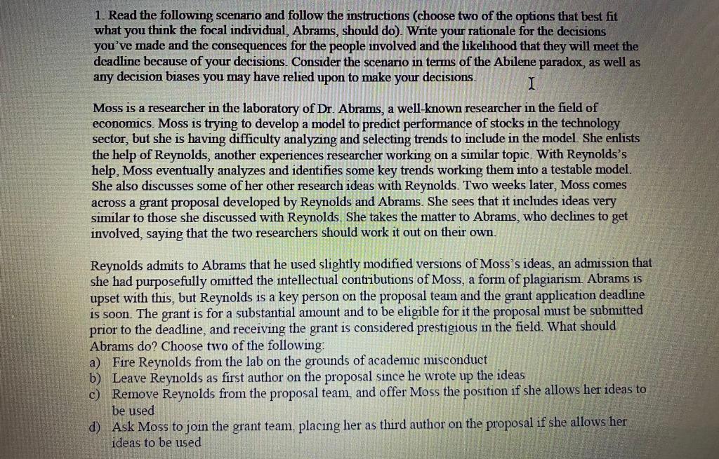 1. Read the following scenario and follow the