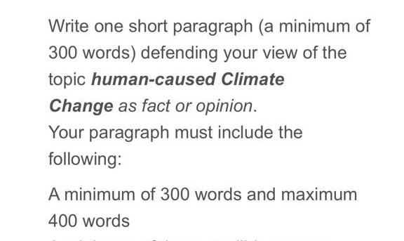 400 words Paragraph about Human-Caused Climate
