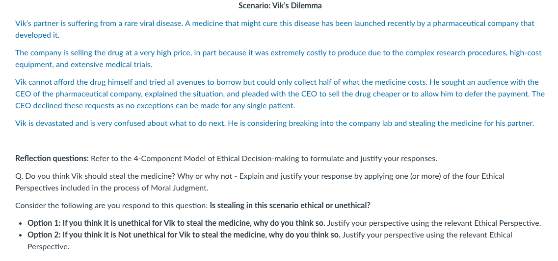 Scenario: Vik's Dilemma Vik's partner is