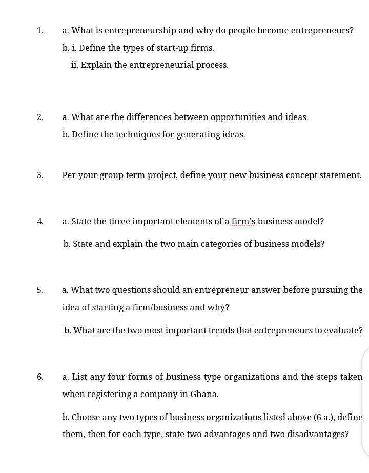 1. a. What is entrepreneurship and why do people