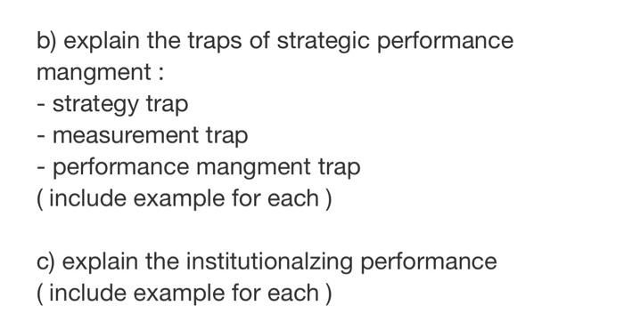 b) explain the traps of strategic performance