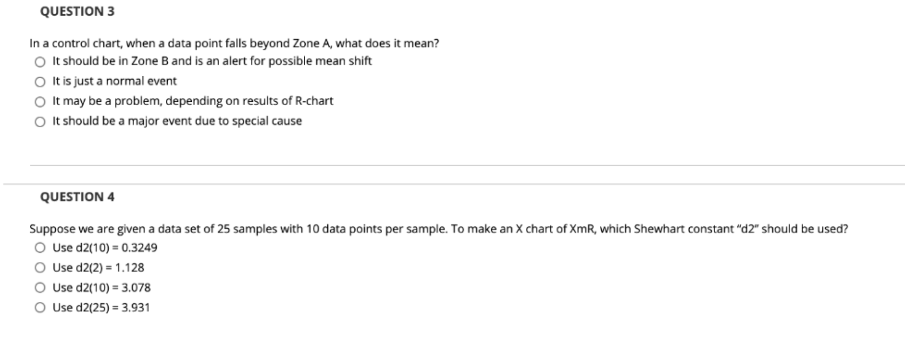 QUESTION 3 In a control chart, when a data point