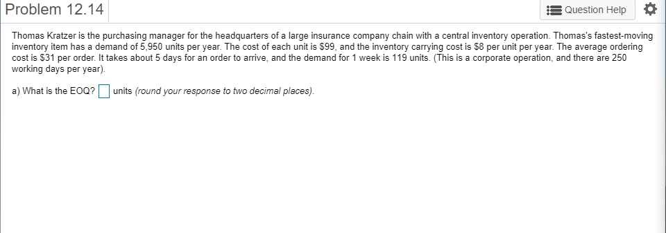 A) What is the EOQ? B) What is the average
