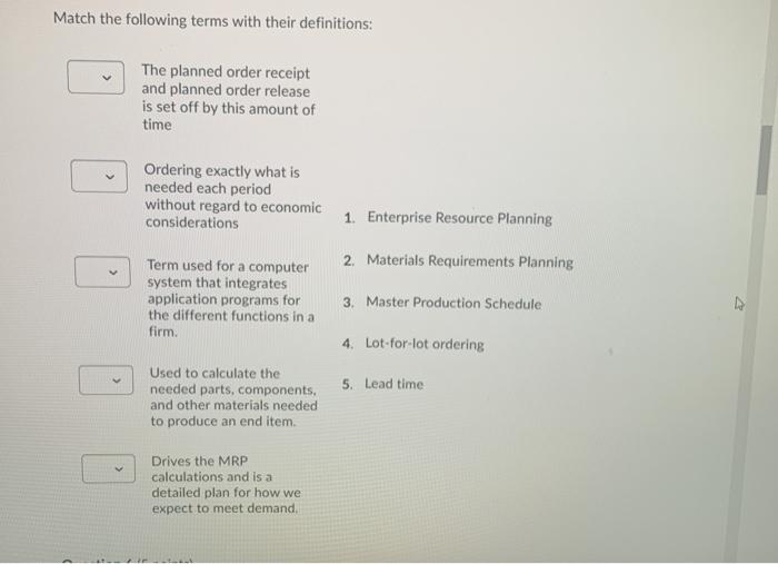 Match the following terms with their definitions: