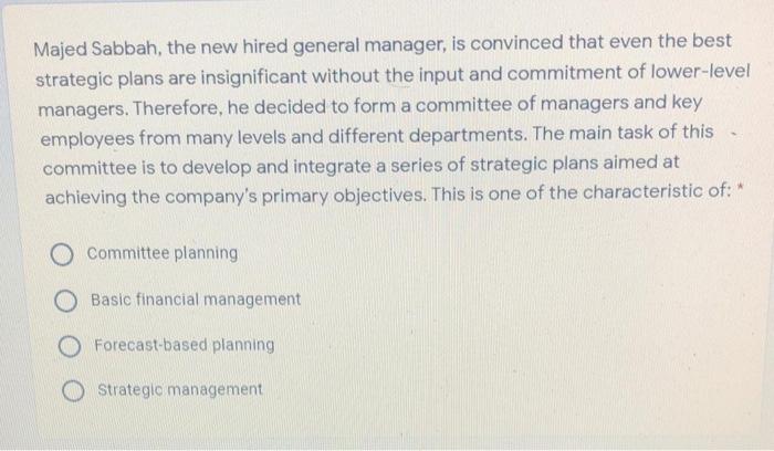 Majed Sabbah, the new hired general manager, is