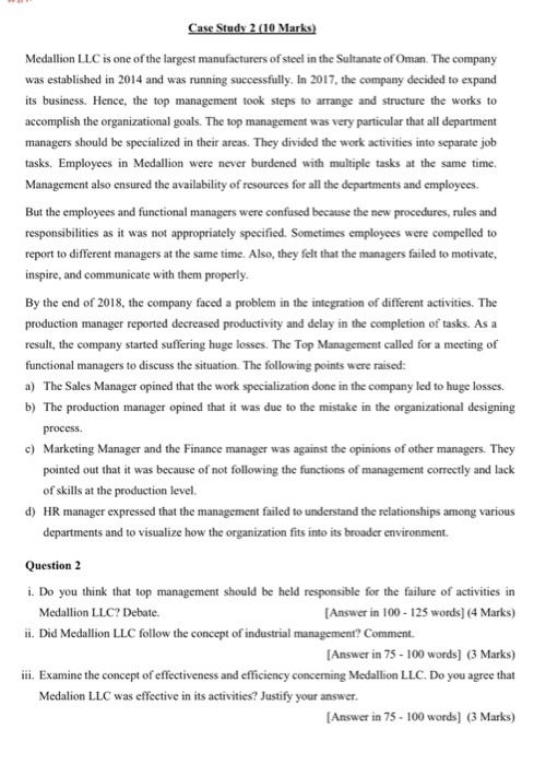 Case Study 2 (10 Marks) Medallion LLC is one of