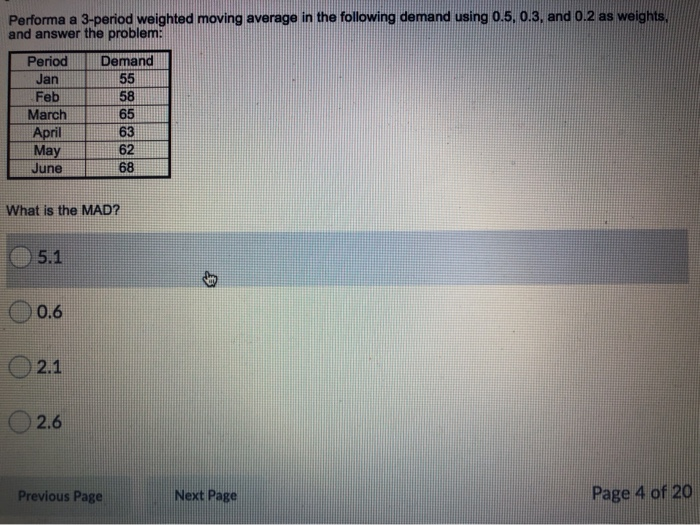 Performa a 3-period weighted moving average in