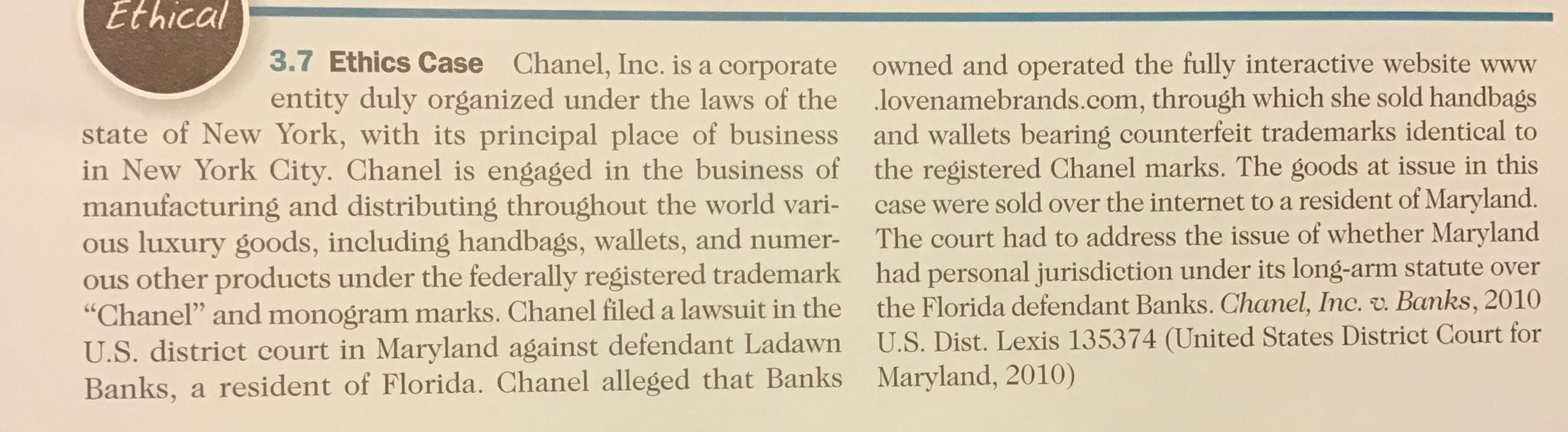 Ethical 3.7 Ethics Case Chanel, Inc. is a