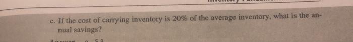 9.14. If the annual cost of goods sold is