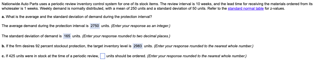 wholesaler is 1 weeks. Weekly demand is normally