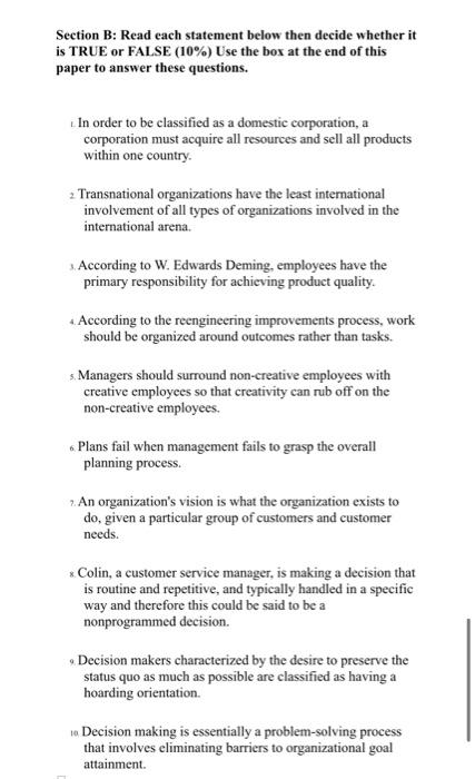 Section B: Read each statement below then decide