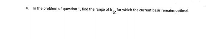 this is operations research. please do by hand.