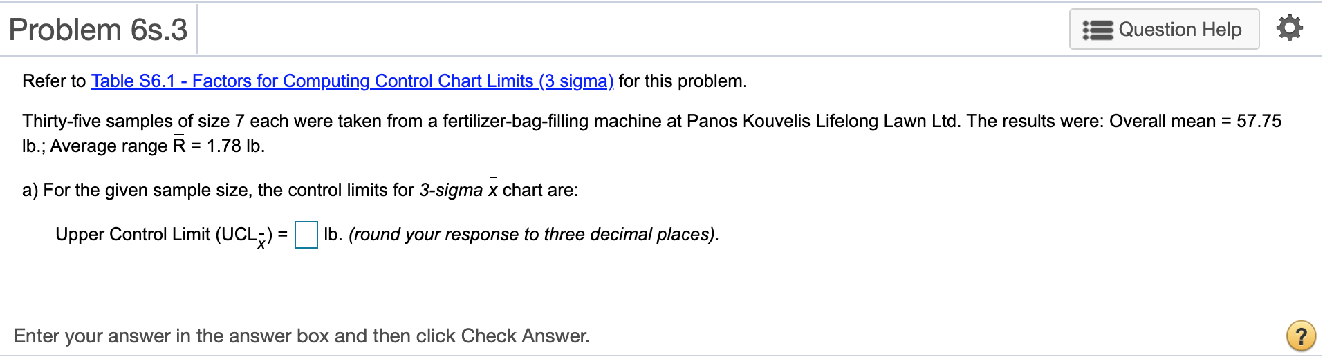 Problem 6s.3 Question Help Refer to Table 56.1 -