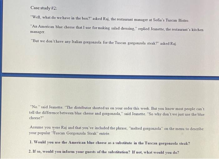 Case study #1: "It does look good," said Amanda,