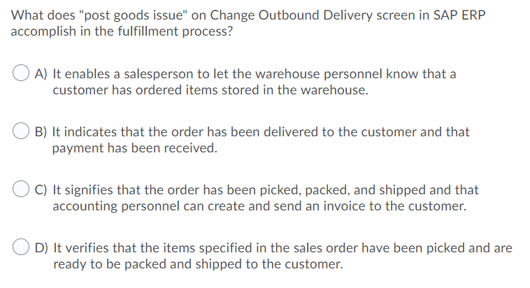 What does "post goods issue" on Change Outbound