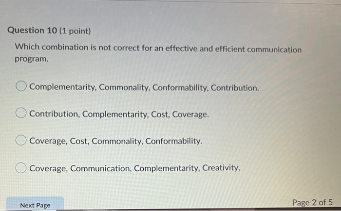 Question 10 (1 point) Which combination is not