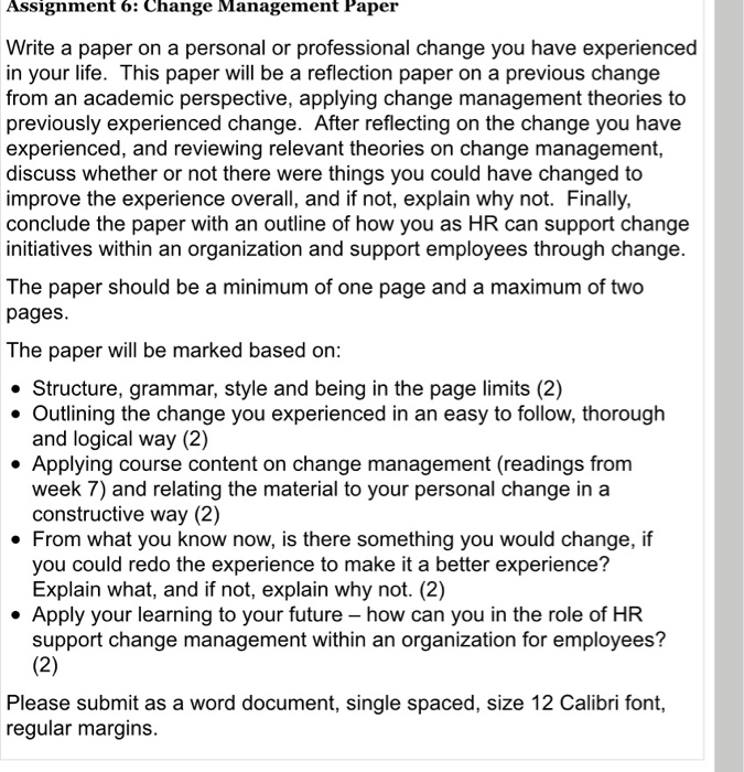 Assignment 6: Change Management Paper Write a