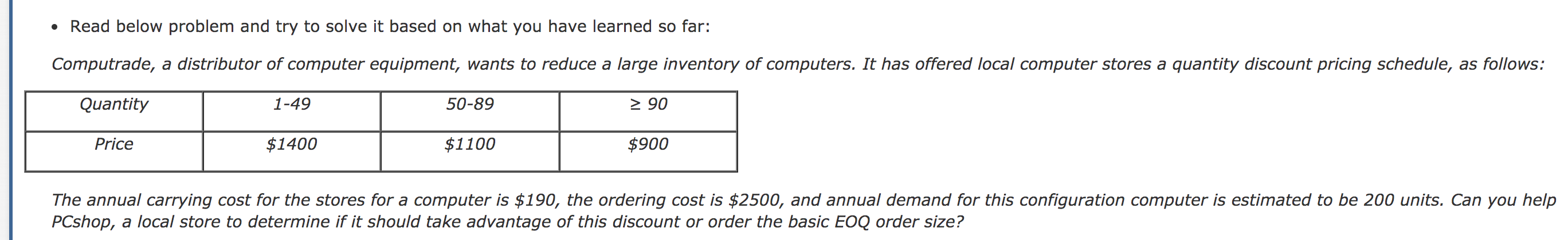 Read below problem and try to solve it based on