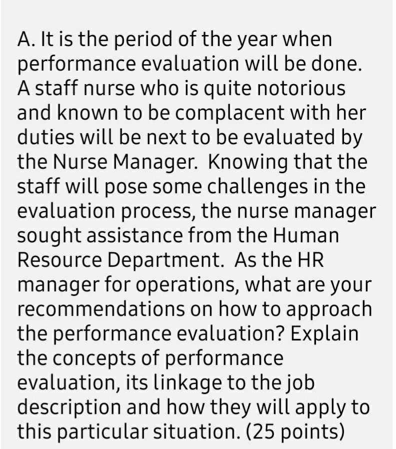 B. After the performance evaluation process, the