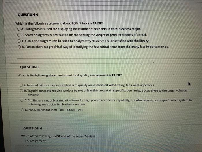 QUESTION 4 Which is the following statement about