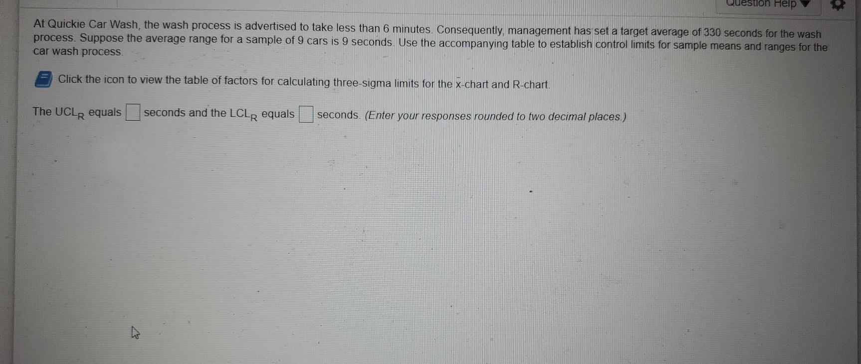 Question Help At Quickie Car Wash, the wash