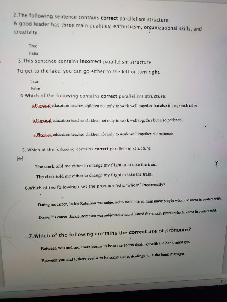 2. The following sentence contains correct