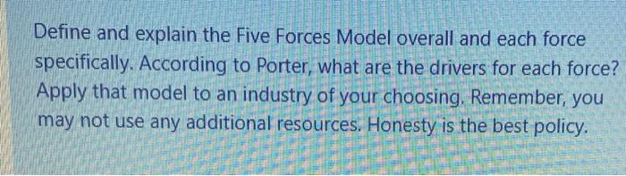 Define and explain the Five Forces Model overall