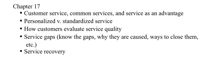 Define these please Chapter 17 Customer service,