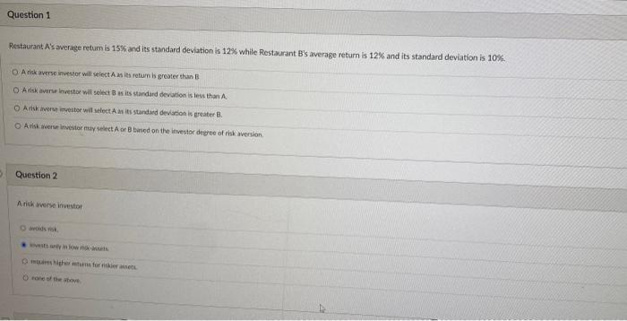 Question 1 Restaurant A's average return is 15%