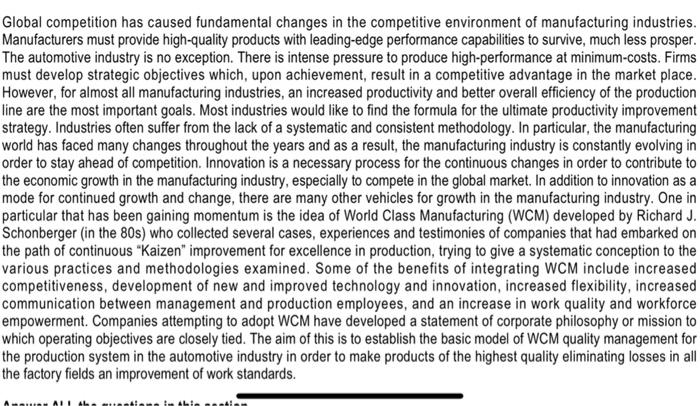 Global competition has caused fundamental changes