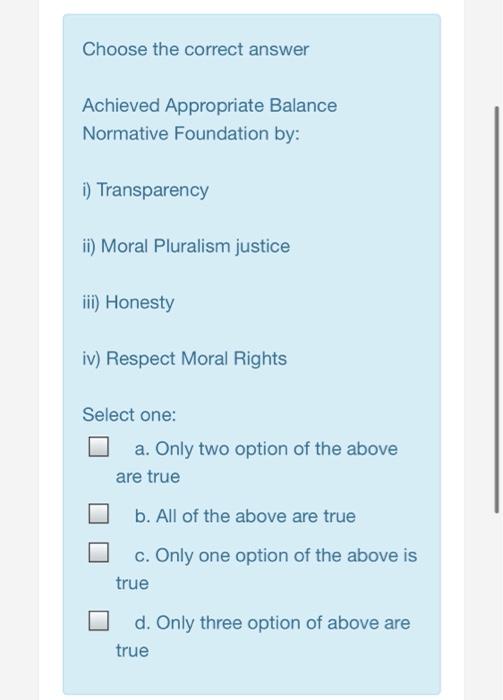 Choose the correct answer Achieved Appropriate